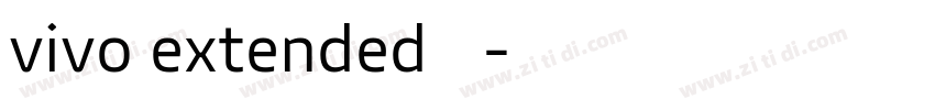 vivo extended字体字体转换